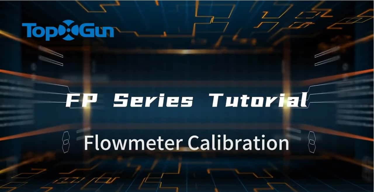 Operation Tutorial | Flowmeter Calibration
