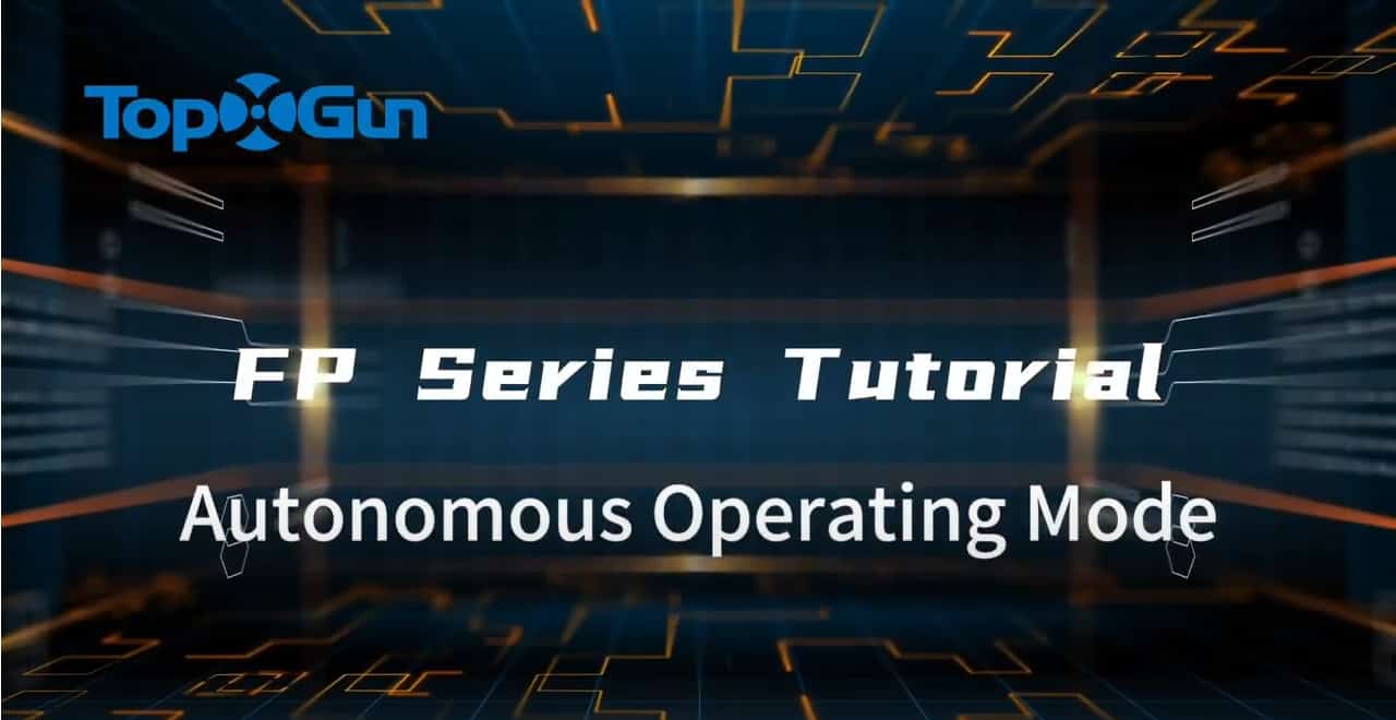 Operation Tutorial | Autonomous Operating Mode